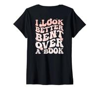 Mujer Groovy Funny Women I Look Better Bent Over A Book (En la Parte Posterior) Camiseta Cuello V