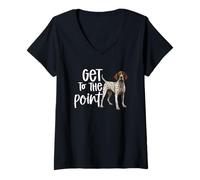 Mujer GSP Get To The Point Perro de caza Puntero alemán de pelo corto Camiseta Cuello V