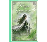 Mujer Guerrera: Libreta de tapa dura para escribir reflexiones trabajos de líder o sermones: Un diario para mujeres de fe y liderazgo