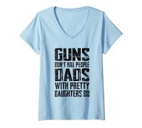 Mujer Guns Don't Hurt People Dads with Pretty Daughters Do Camiseta Cuello V