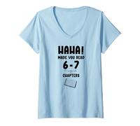 Mujer Ha Ha Made You Read Books 67 English Teacher 6 7 Reading 6-7 Camiseta Cuello V