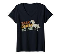 Mujer Háblame del Derby, Divertido Jinete Ecuestre Que Monta a Caballo #25D1B Camiseta Cuello V