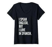 Mujer Hablo Inglés Pero Amo En Español Camiseta Cuello V