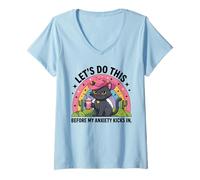 Mujer Hagamos Esto Antes de Que mi ansiedad Entre en Mujeres Divertidas Camiseta Cuello V