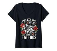Mujer Hago Todos los Tatuajes de Chicas Bonitas Camiseta Cuello V
