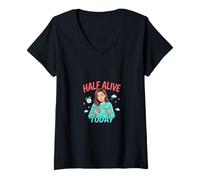 Mujer Half Alive Today, Divertido diseño de Humor Cansado Camiseta Cuello V