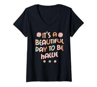 Mujer Hallie Personalized Name It's A Beautiful Day To Be Hallie Camiseta Cuello V