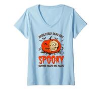 Mujer Halloween Absolutely Dead, Spooky Season Keeps Me Alive Camiseta Cuello V