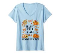 Mujer Happy Fall Resist Fascism My Favorite Season is Fall Fascism Camiseta Cuello V