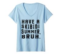Mujer Have a Skibidi Summer Bruh End of Schools Out Funny Teacher Camiseta Cuello V