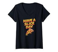 Mujer Have A Slice Day Funny Pizza Lovers Gráfico Camiseta Cuello V