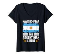 Mujer Have No Fear The Argentinian is Here Argentina Flag Camiseta Cuello V