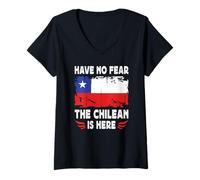 Mujer Have No Fear The Chilean is Here Chile Flag Camiseta Cuello V