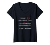 Mujer Hay Algo sobre editar Red Pen Divertido Escritura Humor Camiseta Cuello V