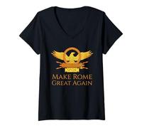 Mujer Haz Que Roma vuelva a ser Grande - Historia Romana Antigua - Legion SPQR Camiseta Cuello V
