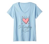 Mujer Haz Todo con Amor, Bonito corazón, Inspirador Arte religioso Camiseta Cuello V