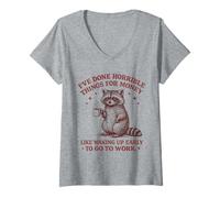 Mujer He Hecho Cosas horribles por Dinero como Despertar temprano Camiseta Cuello V