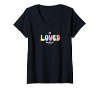 Mujer He Loved Me First: Gráfico de afirmación Cristiana basada en la fe Camiseta Cuello V