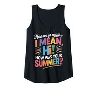 Mujer Here We Go Again Summer Back to School Teacher & Student Camiseta sin Mangas