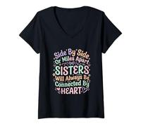 Mujer Hermanas Side by Side Sisters Forever Connected Siblings Love Family Camiseta Cuello V