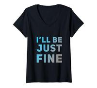 Mujer Hey I'm Fine Citas En Texto Vintage Funny I'Ll Be Just Fine Camiseta Cuello V