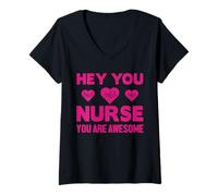 Mujer Hey You Nurse You Are Awesome Funny Nursing Nurses Camiseta Cuello V