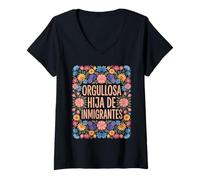 Mujer Hija De Inmigrantes Orgullosa Anti Racismo Hija De Inmigrantes Camiseta Cuello V