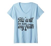 Mujer His Will His Way My Faith Camiseta Cuello V