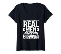 Mujer Hombres reales se casan con parteras Orgullo de partera Camiseta Cuello V