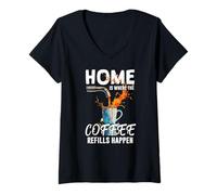 Mujer Home IS Where The Coffee Refills Happen Camiseta Cuello V