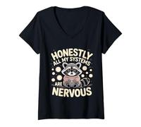 Mujer Honestly All My Systems Are Nervous Chaotic Mood - Camiseta Cuello V