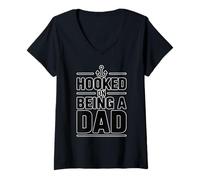 Mujer Hooked On Being A Dad Camiseta Cuello V