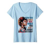 Mujer How You Gonna Win When You Ain't Right Within Arte Camiseta Cuello V