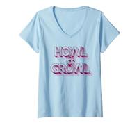 Mujer HOWL & Growl - Eslogan Divertido Camiseta Cuello V