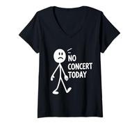 Mujer Hoy no Hay Concierto Fanático de la música Músico Amante de Camiseta Cuello V