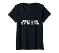 Mujer Hoy Solo Estoy Hablando con mis Rocas Geología Divertida Camiseta Cuello V