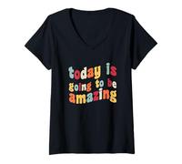 Mujer Hoy Va A Ser Increíble Optimista Motivación Positividad Camiseta Cuello V
