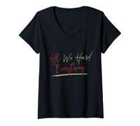 Mujer HR We Heard Everything Funny Human Resources Manager Camiseta Cuello V