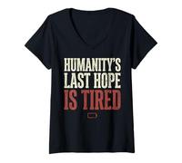 Mujer Humanity's Last Hope Is Tired Meme Humor Camiseta Cuello V