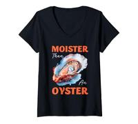 Mujer Humor Adulto Divertido inapropiado Mujeres más húmedas Que una ostra Camiseta Cuello V
