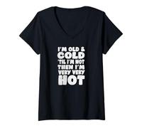 Mujer Humor de la menopausia, Viejo y frío hasta Que ya no lo Soy, Camiseta Cuello V