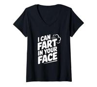 Mujer Humor Divertido con Texto en inglés I Can Fart In Your Face Camiseta Cuello V