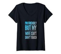 Mujer Humor Texto Divertido Soy Amable Pero Mi Esposa No Toca Camiseta Cuello V