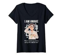 Mujer I Am Awake Please Respect My Privacy Sarcastic Tired Morning Camiseta Cuello V