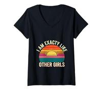 Mujer I Am Exactly Like Other Girls Frase sarcástica |- Camiseta Cuello V