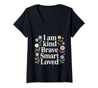 Mujer I Am Kind Brave Smart Loved Edificante Motivacional - Camiseta Cuello V