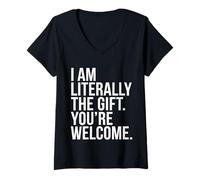 Mujer I Am Literally The Present You Are Welcome Sarcástico Cita Camiseta Cuello V