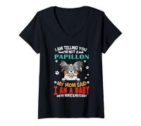 Mujer I Am Telling You I'm Not A Papillon Dog Mom Puppy Lovers Camiseta Cuello V
