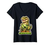 Mujer I Ate The Carbívoros Divertido Juego de Palabras Vegano Dino Camiseta Cuello V