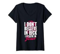 Mujer I Believe in God Faith Christ No Luck Thank you Jesucristo Camiseta Cuello V